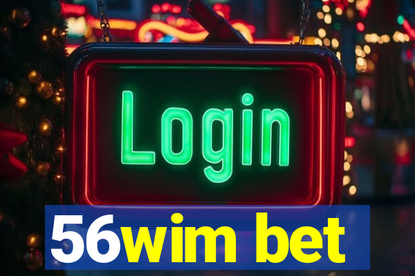 56wim bet